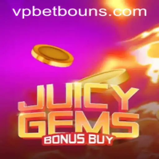Explore the Thrilling World of JuicyGemsBonusBuy with VPbet