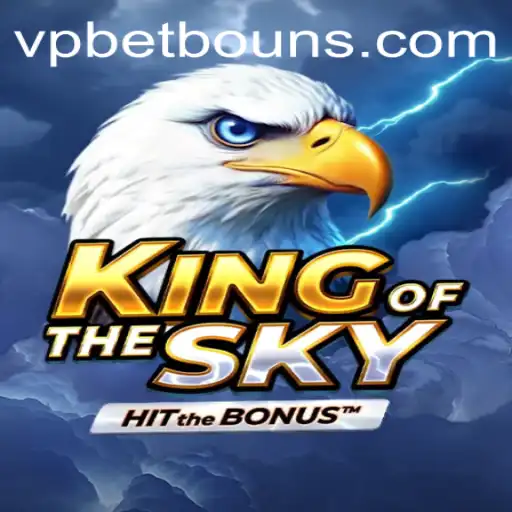 Mastering the Epic Fantasy: Unveiling KingOfTheSky With VPbet