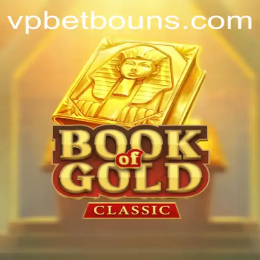 A Deep Dive into BookOfGoldClassic: The Thrilling Casino Adventure with VPbet