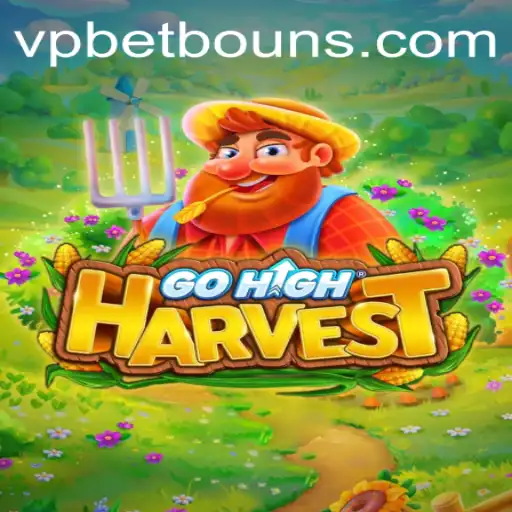 Exploring the Fascinating World of GoHighHarvest with VPbet Features